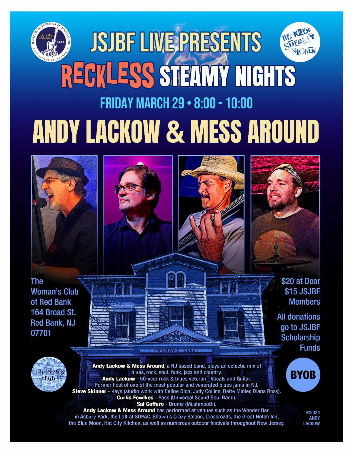 Reckless Steamy Nights w Andy Lackow & Mess Around