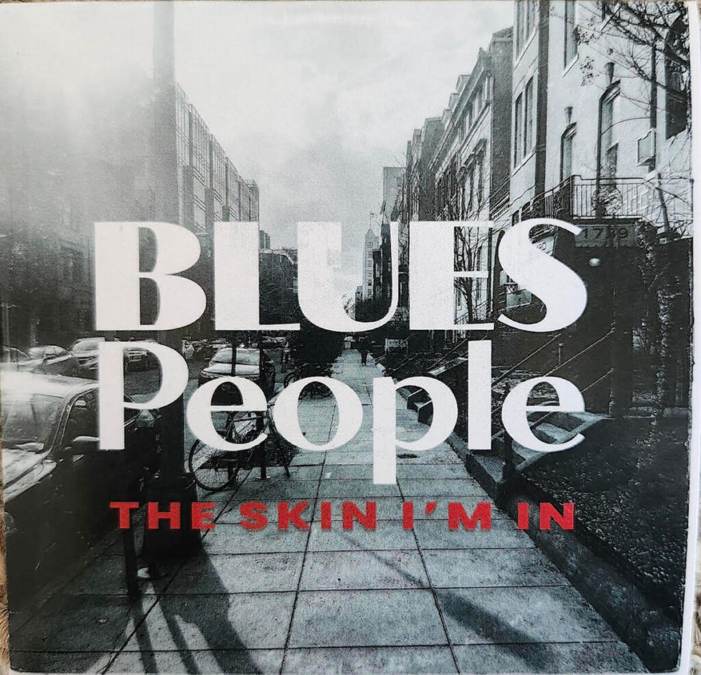 Blues people the skin im in 1024x986