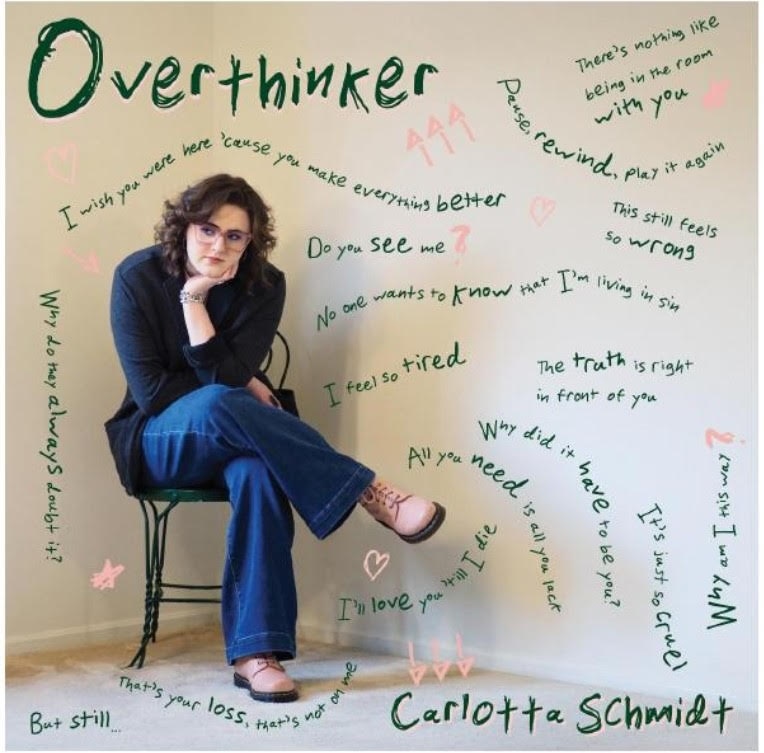 Carlotta Schmidt Releases Overthinker