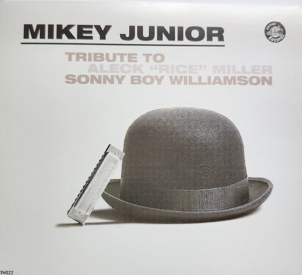 Mikey Junior’s Tribute to Sonny Boy Willamson