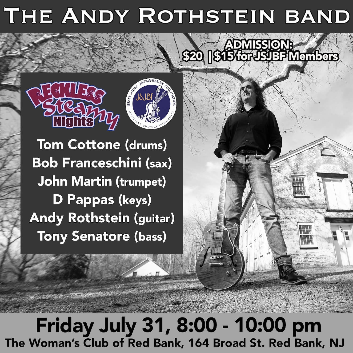 Reckless Steamy Nights w The Andy Rothstein Band