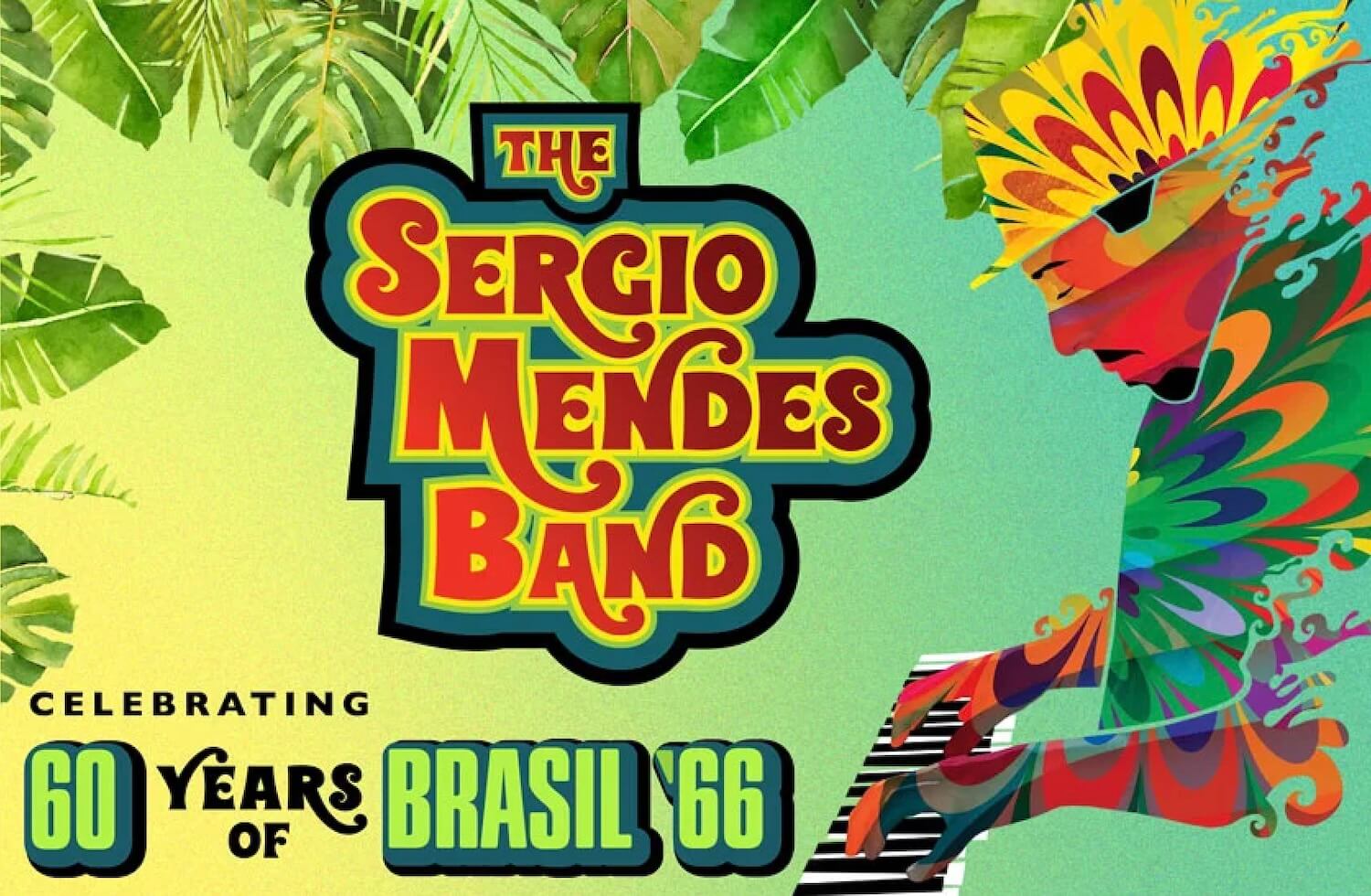 The Sergio Mendes Band at Mayo PAC